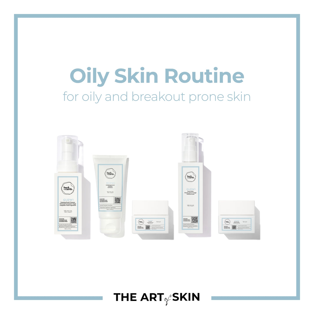 Oily Skin Routine