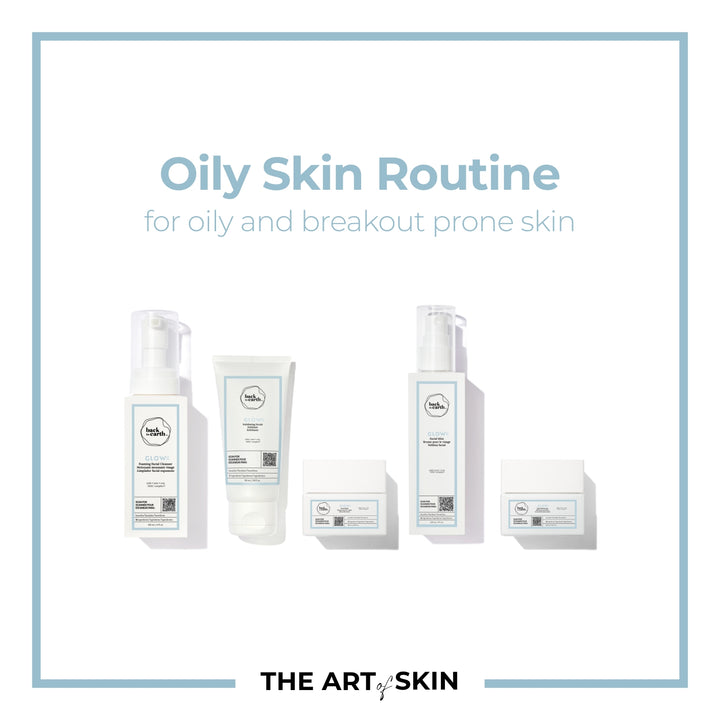 Oily Skin Routine